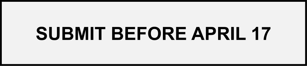 Submit Before April 17